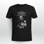 Never Underestimate A Man Who Listens To Willie Nelson And Was Born In May 2 T Shirt