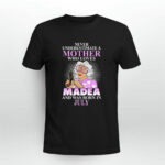 Never Underestimate A Mother Who Loves Madea And Was Born In July 2 T Shirt