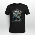 Never Underestimate A Woman Who Is A Fan Of The Witcher And Loves Henry Cavill 3 T Shirt