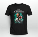 Never Underestimate A Woman Who Understand Formula One And Love Lewis Hamilton 1 T Shirt