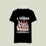 Never Underestimate A Woman Who Understands Baseball And Loves Cardinals 3 T Shirt