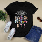Never Underestimate A Woman Who Understands Music and Loves BTS 2 T Shirt
