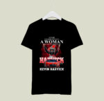 Never Underestimate A Woman Who Understands Nascar And Love Kevin Harvick Signature 2 T Shirt