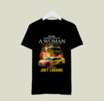 Never Underestimate A Woman Who Understands Nascar and loves Joey Logano 1 T Shirt