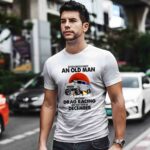 Never Underestimate An Old Man Who Loves Drag Racing And Was Born In December 3 T Shirt