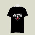 New Jersey Devils I Married Into This 1 T Shirt