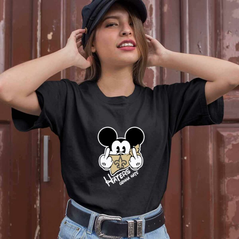 New Orleans Saints Haters Gonna Hate Mickey Mouse 0 T Shirt