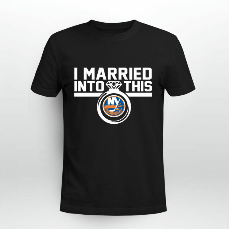 New York Islanders I Married Into This 0 T Shirt