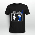 New York Rangers Your Wife My Wife 0 T Shirt