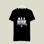 New York Yankees Aaron Judge All Rise 4 T Shirt