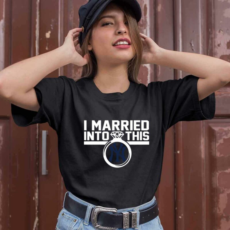 New York Yankees I Married Into This 0 T Shirt