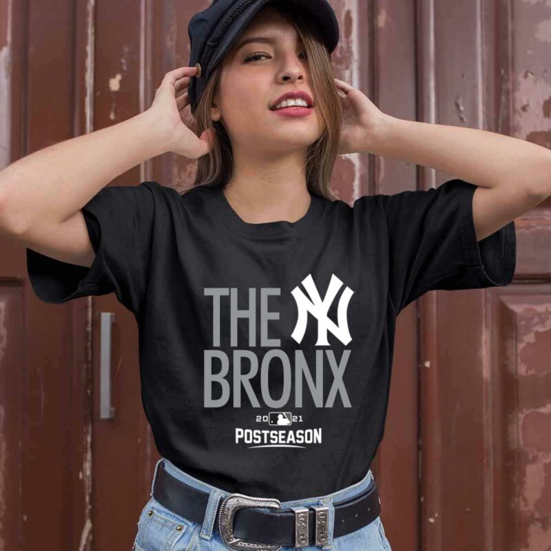 New York Yankees The Bronx Postseason 2021 0 T Shirt