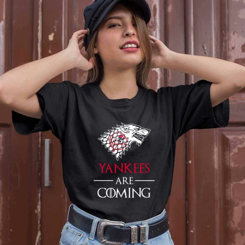 New York Yankees Are Coming Game Of Thrones 0 T Shirt