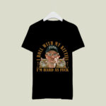 Nice Bubbles trailer park boys i roll with my kitties im hard as fuck cats 2 T Shirt