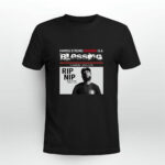 Nipsey Hussle Respect Him 3 T Shirt