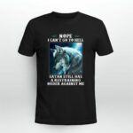 Nope I cant go to hell Satan still has a restraining 2 T Shirt