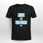 North Carolina Tar Heels Jordan Just Us Tar Heels 0 T Shirt