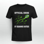 Official Drink Of Seattle Seahawks Haters 4 T Shirt