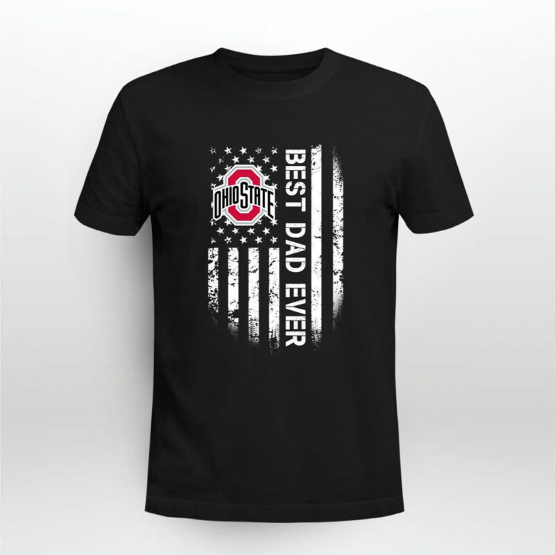 Ohio State Best Dad Ever Flag America 0 T Shirt