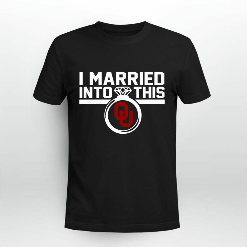 Oklahoma Sooners I Married Into This 0 T Shirt