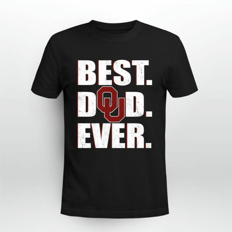 Oklahoma Sooners Best Dad Ever 0 T Shirt