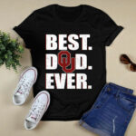 Oklahoma Sooners best dad ever 4 T Shirt