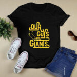 Our Guy Are Giants Steve Kerr Golden State Warriors 2 T Shirt 1