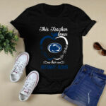 Penn State Nittany Lions Apple This Teacher Loves Her Nittany Lions Go Blue Go White 4 T Shirt