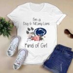 Penn State Nittany Lions football Im a Dog and Nittany Lions kind of girl 5 T Shirt