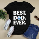 Philadelphia 76ers Best Dad Ever 2 T Shirt