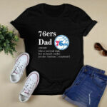 Philadelphia 76ers Like A Normal Dad But So Much Cooler 2 T Shirt