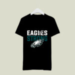 Philadelphia Eagles Strong 2 T Shirt