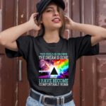Pink Floyd The Child Is Grown The Dream Is Gone And I Have Become Comfortably Numb 1 T Shirt
