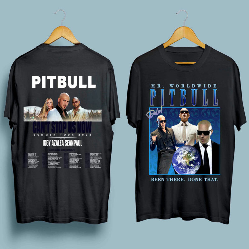 Pitbull Cant Stop Us Now Summer Tour Dates 2022 Front 4 T Shirt