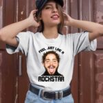Post Feel Just Like A Rockstar Malone And 2 T Shirt