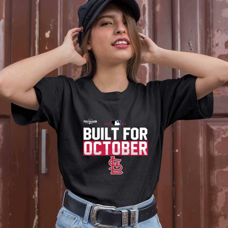 Postseason St Louis Cardinals Baseball Built For October 0 T Shirt