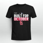Postseason St Louis Cardinals Baseball Built For October Red 1 2 T Shirt