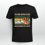 Princess Mononoke San And Ashitaka To See With Eyes Unclouded By Hate 3 T Shirt