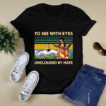 Princess Mononoke San And Ashitaka To See With Eyes Unclouded By Hate 4 T Shirt