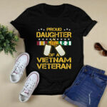 Proud Daughter Of A Vietnam Veteran Military 4772 T Shirt