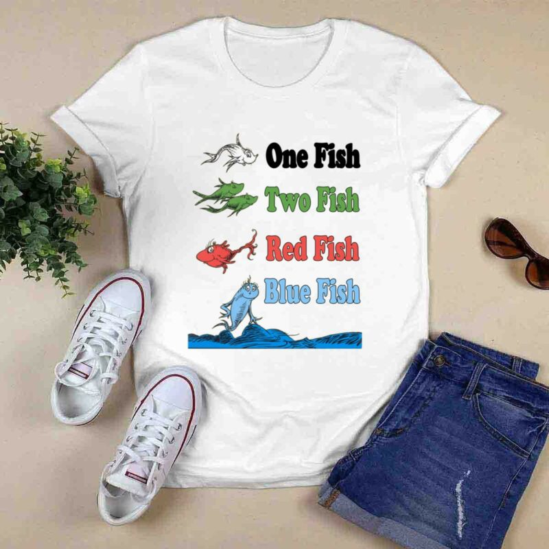 Read Across America Day Dr Seuss Red Fish Blue Fish 0 T Shirt