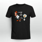 Read across America day Dr Seuss The Cat in the Ha 2 T Shirt