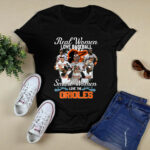 Real Women Love Baseball Smart Women Love The Baltimore Orioles Signatures 2 T Shirt
