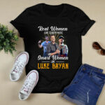 Real Women Love Country Music Smart Women Love The Luke Bryan 2 T Shirt