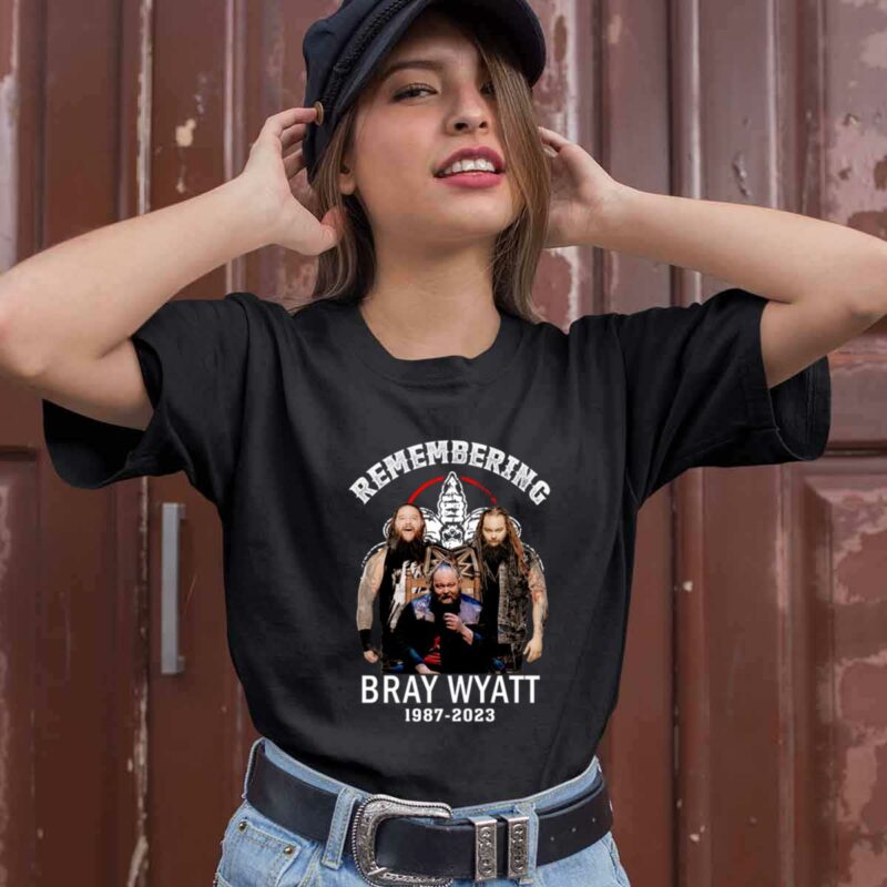 Remembering Bray Wyatt 1987 2023 0 T Shirt