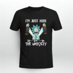 Rick Sanchez Im just here for the whiskey 2 T Shirt