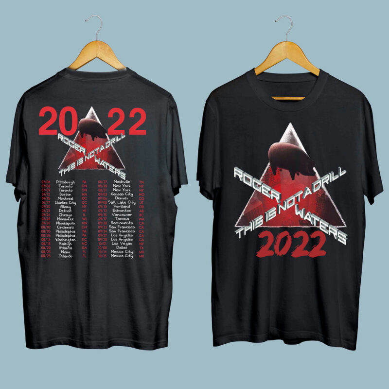 Roger Waters 2022 This Is Not A Drill Concert Tour Front 4 T Shirt