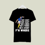 Roy Kent hes here hes there hes every fun where 4 T Shirt