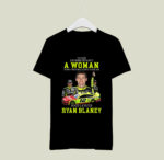 Ryan Blaney Never Underestimate A Woman Who Understands Nascar 2 T Shirt