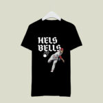 Ryan Helsley Hells Bells 2 T Shirt